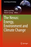 The Nexus: Energy, Environment and Climate Change (eBook, PDF)