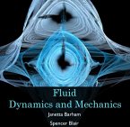 Fluid Dynamics and Mechanics (eBook, PDF)