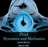 Fluid Dynamics and Mechanics (eBook, PDF)
