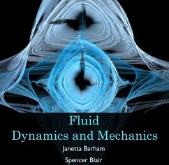 Fluid Dynamics and Mechanics (eBook, PDF) - Barham, Janetta Blair