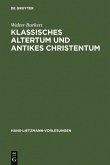 Klassisches Altertum und antikes Christentum (eBook, PDF)