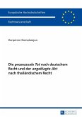 Die prozessuale Tat nach deutschem Recht und der angeklagte Akt nach thailaendischem Recht (eBook, ePUB)