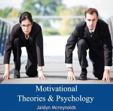 Motivational Theories & Psychology (eBook, PDF)