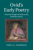 Ovid's Early Poetry (eBook, PDF)