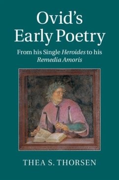 Ovid's Early Poetry (eBook, PDF) - Thorsen, Thea S.