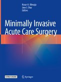 Minimally Invasive Acute Care Surgery (eBook, PDF)