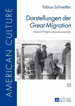 Darstellungen der Great Migration (eBook, ePUB) - Tobias Schnettler, Schnettler