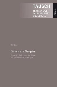 Duerrenmatts Gangster (eBook, ePUB) - Otto Keller, Keller