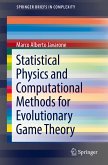 Statistical Physics and Computational Methods for Evolutionary Game Theory (eBook, PDF)