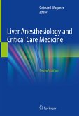Liver Anesthesiology and Critical Care Medicine (eBook, PDF)