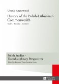 History of the Polish-Lithuanian Commonwealth (eBook, ePUB)