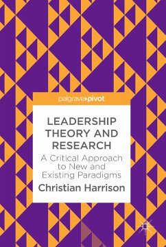 Leadership Theory and Research (eBook, PDF) - Harrison, Christian