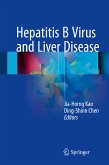 Hepatitis B Virus and Liver Disease (eBook, PDF)