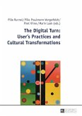 Digital Turn: User's Practices and Cultural Transformations (eBook, PDF)
