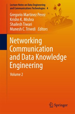 Networking Communication and Data Knowledge Engineering (eBook, PDF)