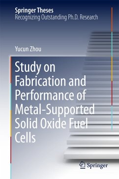 Study on Fabrication and Performance of Metal-Supported Solid Oxide Fuel Cells (eBook, PDF) - Zhou, Yucun