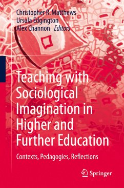 Teaching with Sociological Imagination in Higher and Further Education (eBook, PDF)