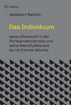 Das Individuum (eBook, ePUB) - Rabich, Adalbert