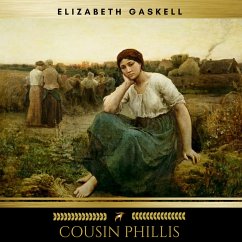 Cousin Phillis (MP3-Download) - Gaskell, Elizabeth