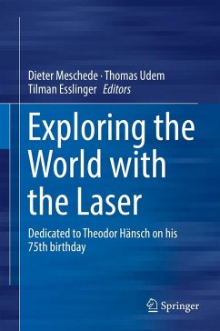 Exploring the World with the Laser (eBook, PDF)