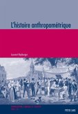 L'histoire anthropometrique (eBook, PDF)