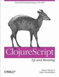 ClojureScript: Up and Running (eBook, PDF) - Sierra, Stuart