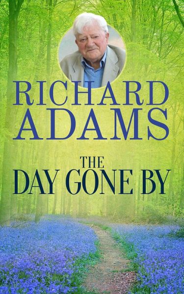 Day Gone By (eBook, ePUB) Day Gone By (eBook, ePUB)