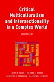 Critical Multiculturalism and Intersectionality in a Complex World (eBook, ePUB)