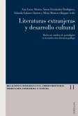 Literaturas extranjeras y desarrollo cultural (eBook, PDF)