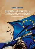 European Security in Integration Theory (eBook, PDF)