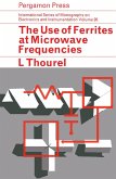 The Use of Ferrites at Microwave Frequencies (eBook, PDF)