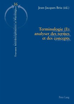 Terminologie (I) : analyser des termes et des concepts (eBook, PDF)