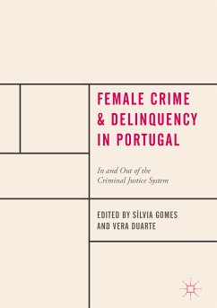 Female Crime and Delinquency in Portugal (eBook, PDF)