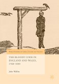 The Bloody Code in England and Wales, 1760–1830 (eBook, PDF)