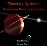 Planetary Systems (Components, Discoveries and Types) (eBook, PDF) Planetary Systems (Components, Discoveries and Types) (eBook, PDF)