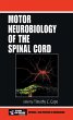 Motor Neurobiology of the Spinal Cord... - Bild 1