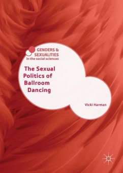 The Sexual Politics of Ballroom Dancing - Harman, Vicki