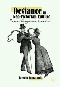 Deviance in Neo-Victorian Culture - Tomaiuolo, Saverio