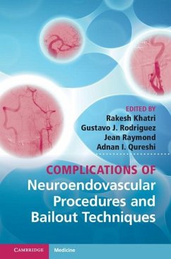 Cover Complications of Neuroendovascular Procedures and Bailout Techniques (eBook, ePUB)