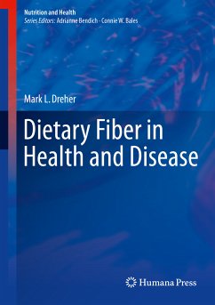 Dietary Fiber in Health and Disease (eBook, PDF) - Dreher, Mark L.