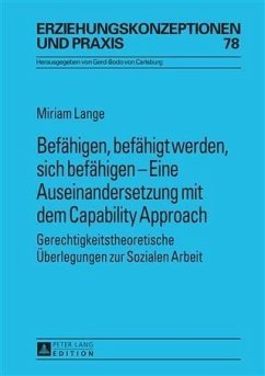 Befaehigen, befaehigt werden, sich befaehigen - Eine Auseinandersetzung mit dem Capability Approach (eBook, PDF) - Lange, Miriam