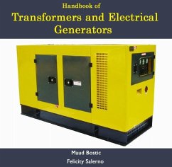 Handbook of Transformers and Electrical Generators (eBook, PDF) - Bostic, Maud Salerno