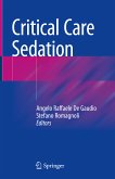Critical Care Sedation (eBook, PDF)