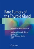 Rare Tumors of the Thyroid Gland (eBook, PDF)