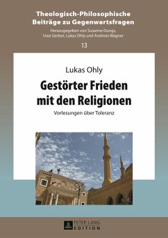 Gestoerter Frieden mit den Religionen (eBook, PDF) - Ohly, Lukas
