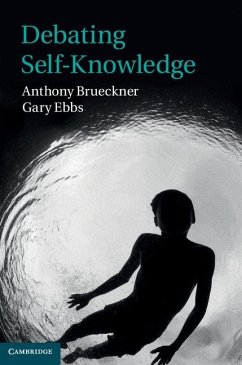 Debating Self-Knowledge (eBook, ePUB) - Brueckner, Anthony