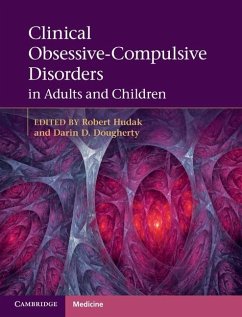 Clinical Obsessive-Compulsive Disorders in Adults and Children (eBook, ePUB)