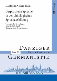 Gesprochene Sprache in der philologischen Sprachausbildung (eBook, PDF) - Thien, Magdalena