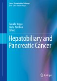 Hepatobiliary and Pancreatic Cancer (eBook, PDF)