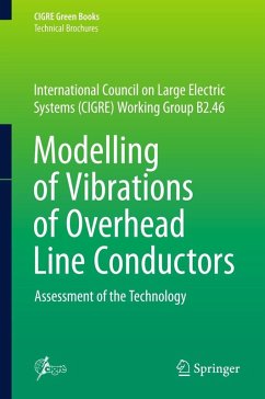 Modelling of Vibrations of Overhead Line Conductors (eBook, PDF) Modelling of Vibrations of Overhead Line Conductors (eBook, PDF)